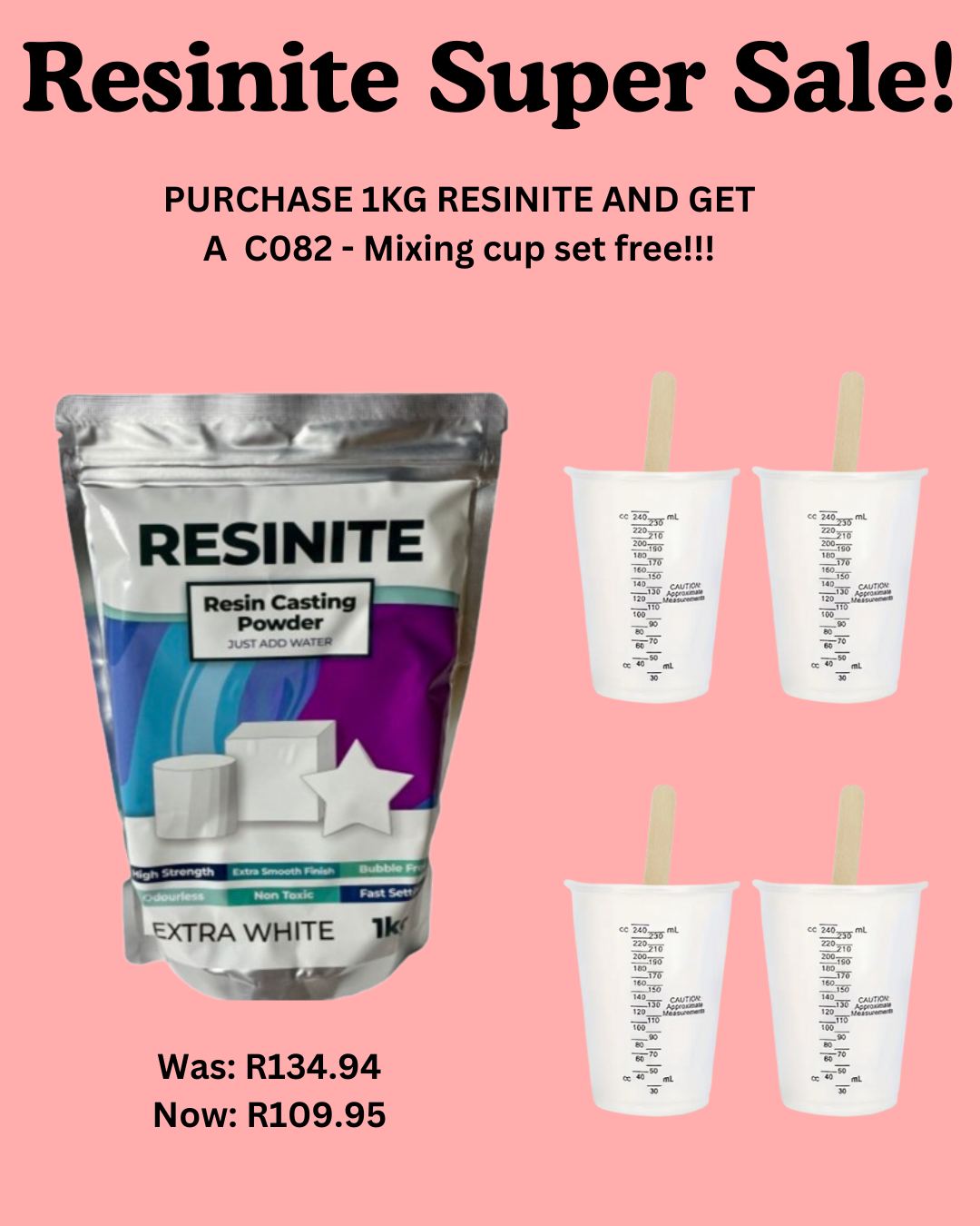 Resinite SUPER SALE SPECIAL! Purchase a 1kg Resinite and receive a C082 mixing cups and sticks set free!