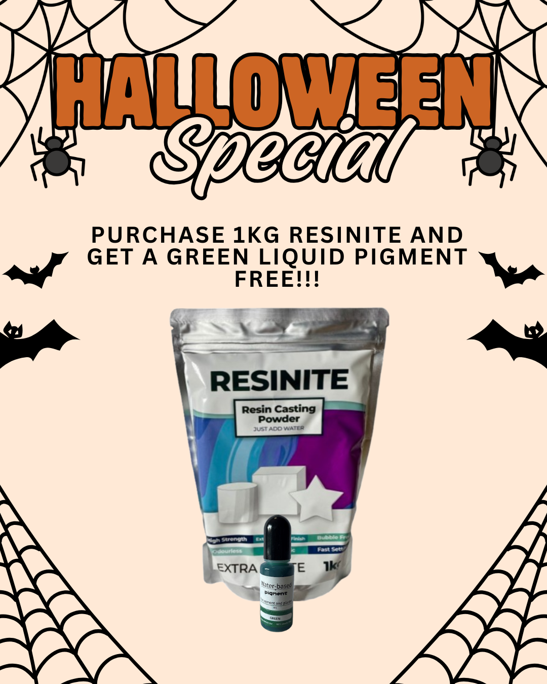 HALLOWEEN SPOOKY SPECIAL!!! PURCHASE 1KG RESINITE AND GET A GREEN LIQUID PIGMENT FREE!!!