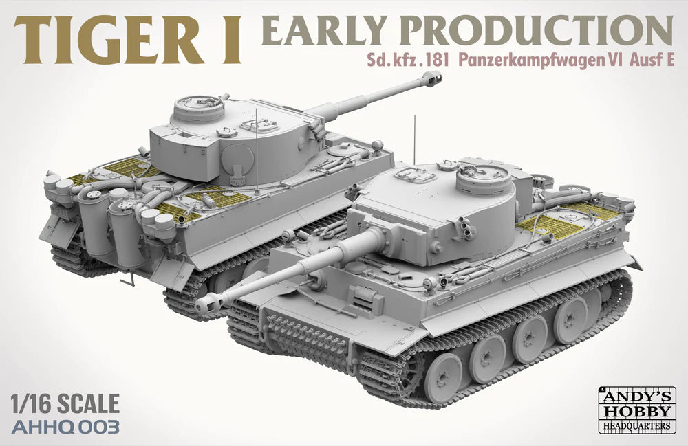 Andy's Hobby Headquarters AHHQ 003 1/16 Tiger I Early Production