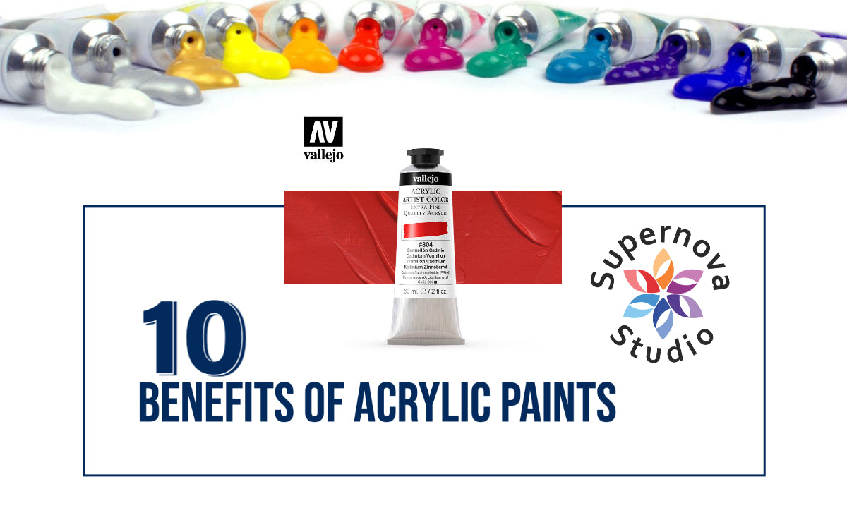 10 Reasons why you may want to try acrylic paints
