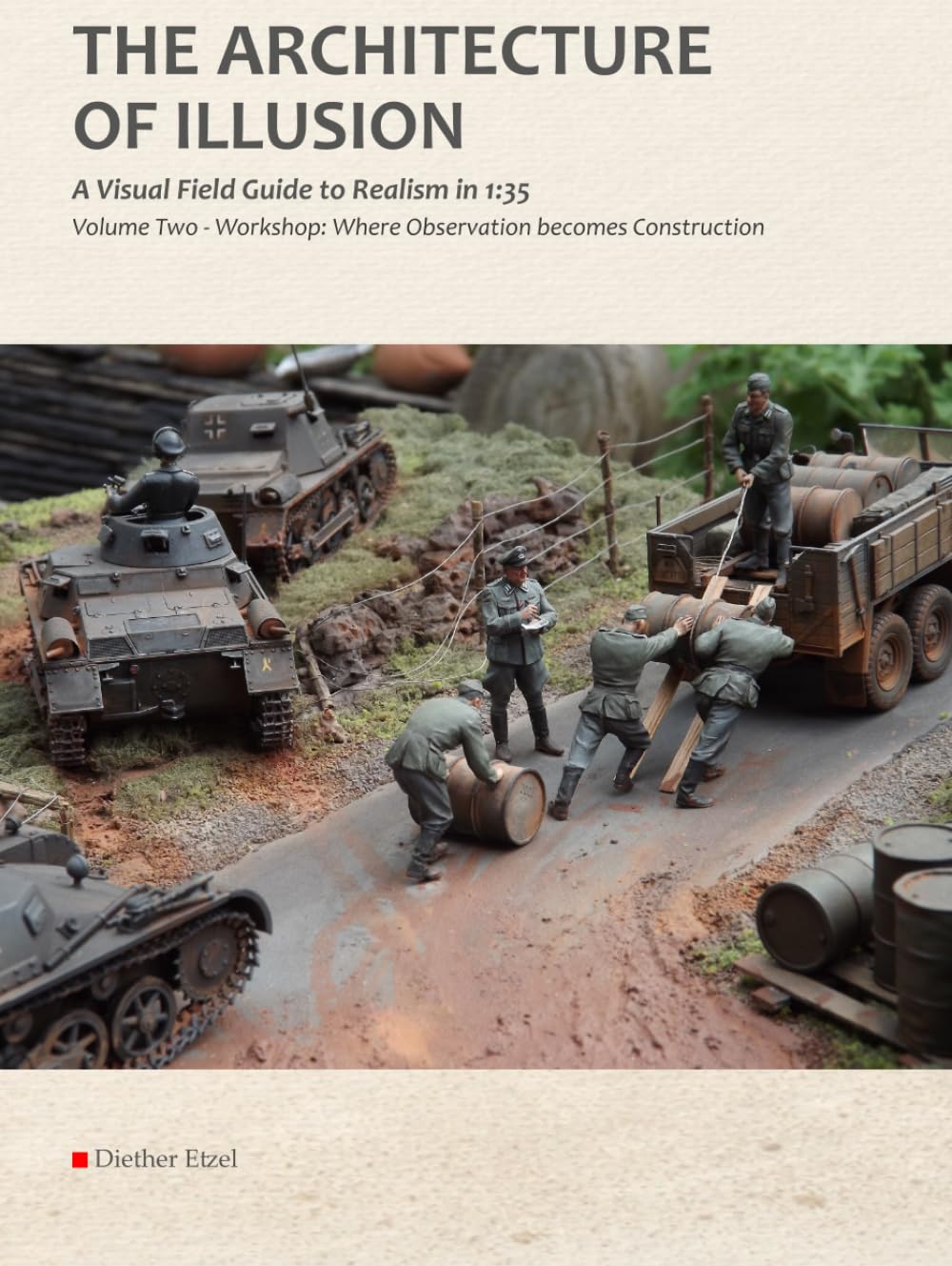 Bundle deal: The Architecture of Illusion: A Visual Field Guide to Realism in 1:35 - Volumes 1 & 2