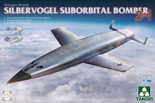 TAK5017 - 1/72 - SILBERVOGEL Suborbital bomber 2-in-1
